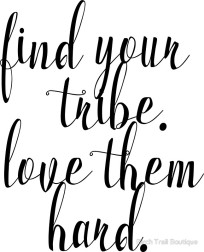 Find your tribe
